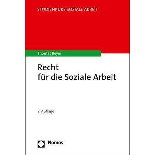 Recht für die Soziale Arbeit, Thomas Beyer