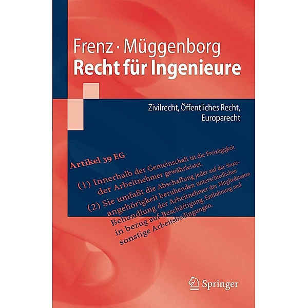 Recht für Ingenieure / Springer-Lehrbuch, Walter Frenz, Hans-Jürgen Müggenborg