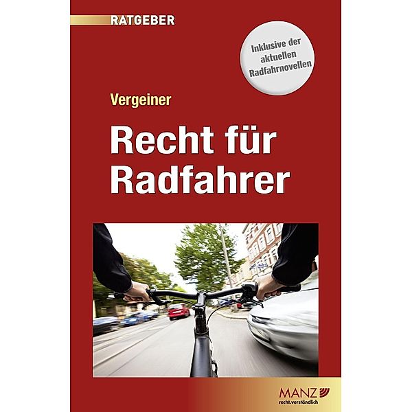 Recht für Radfahrer, Martin Vergeiner