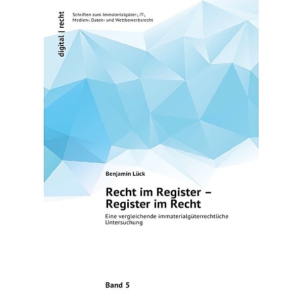 Recht im Register - Register im Recht, Benjamin Lück