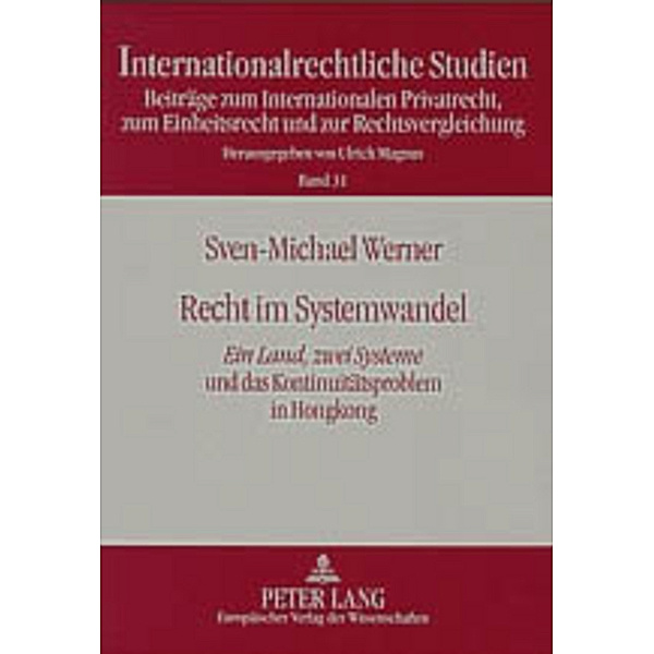 Recht im Systemwandel, Sven-Michael Werner