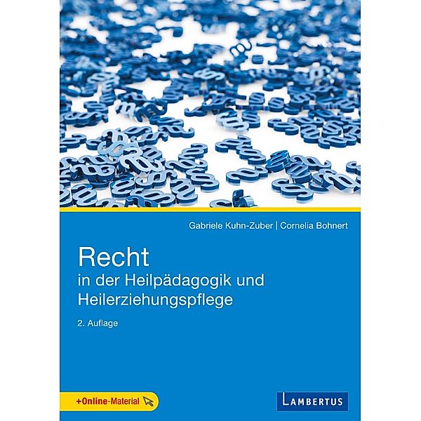 Recht in der Heilpädagogik und Heilerziehungspflege, Gabriele Kuhn-Zuber, Cornelia Bohnert