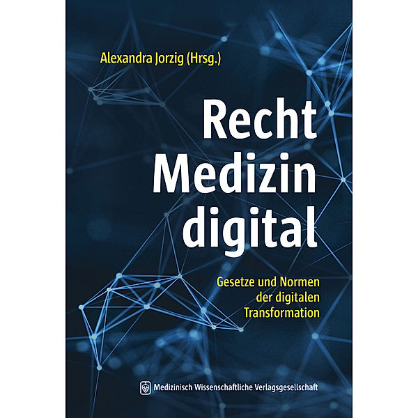 Recht - Medizin - digital