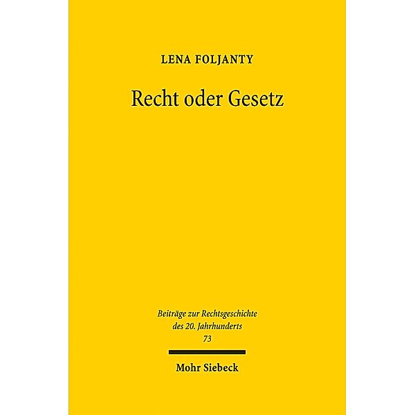 Recht oder Gesetz, Lena Foljanty