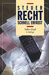 Recht - schnell erfasst: Steuerrecht - Schnell erfasst - eBook - Volker Kreft,