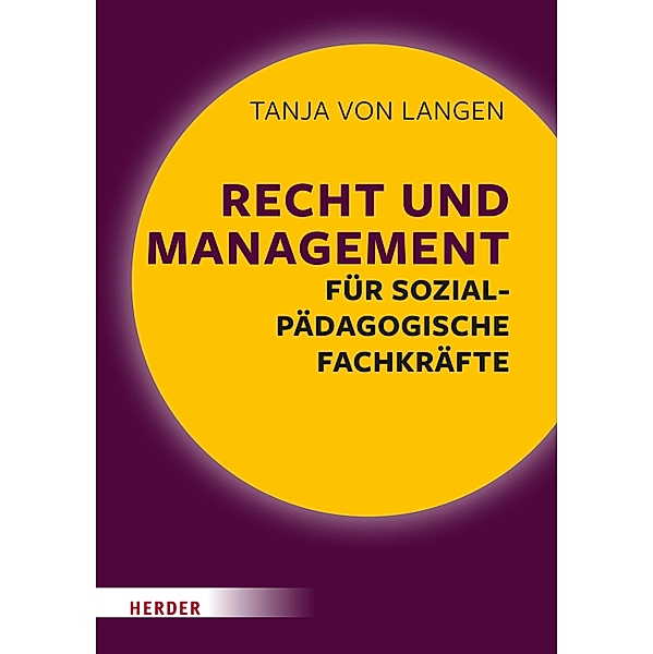 Recht und Management für sozialpädagogische Fachkräfte, Tanja von Langen