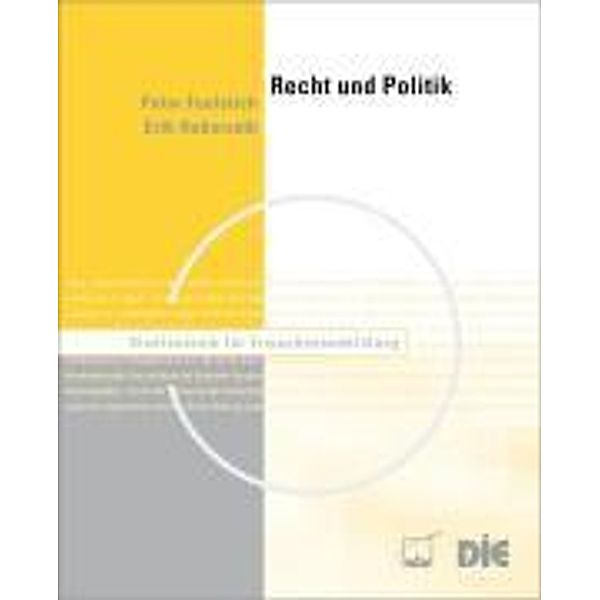 Recht und Politik, Peter Faulstich, Erik Haberzeth