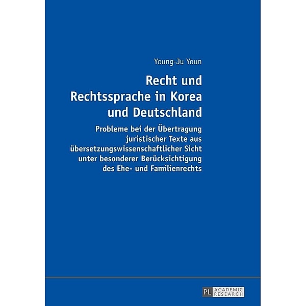 Recht und Rechtssprache in Korea und Deutschland, Youn Young-Ju Youn