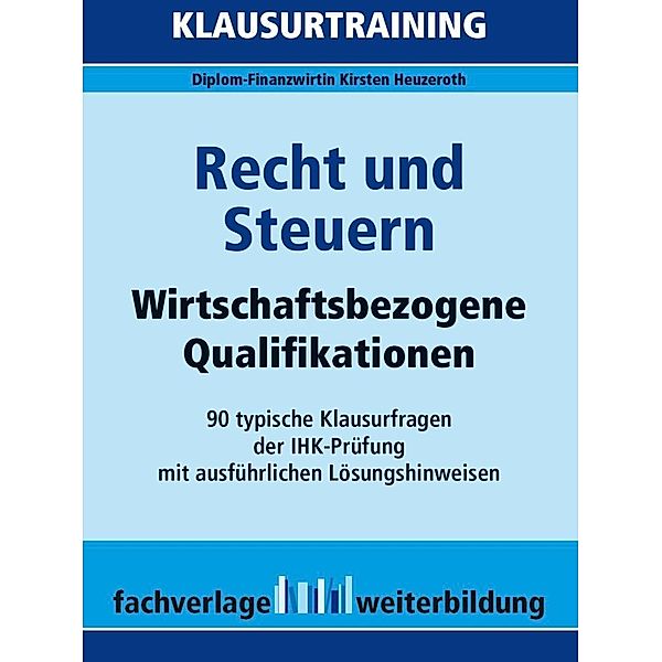 Recht und Steuern, Kirsten Heuzeroth