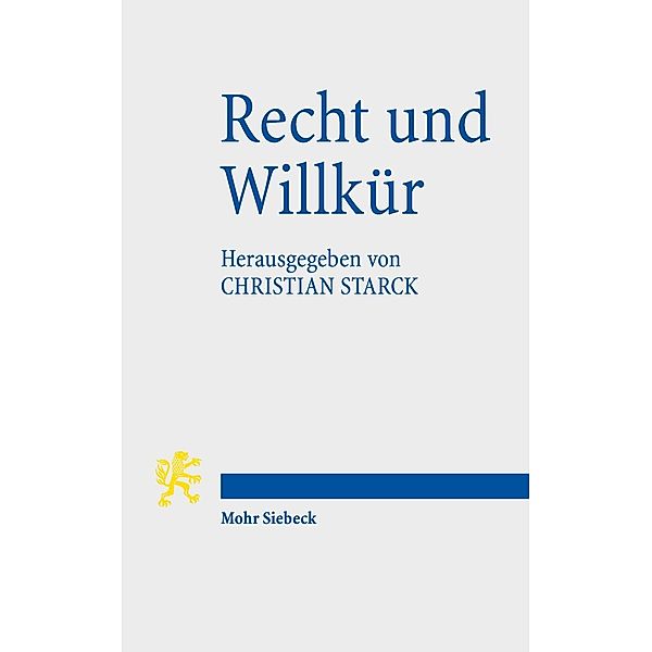 Recht und Willkür