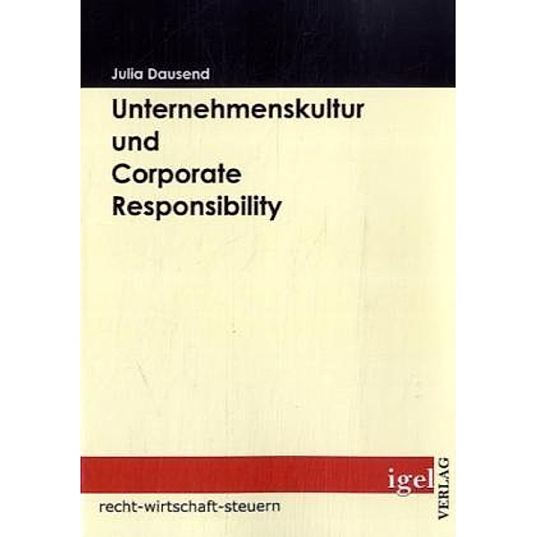Recht, Wirtschaft, Steuern / Unternehmenskultur und Corporate Responsibility, Julia Dausend