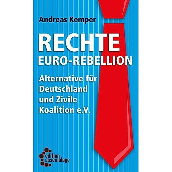 Rechte Euro-Rebellion, Andreas Kemper