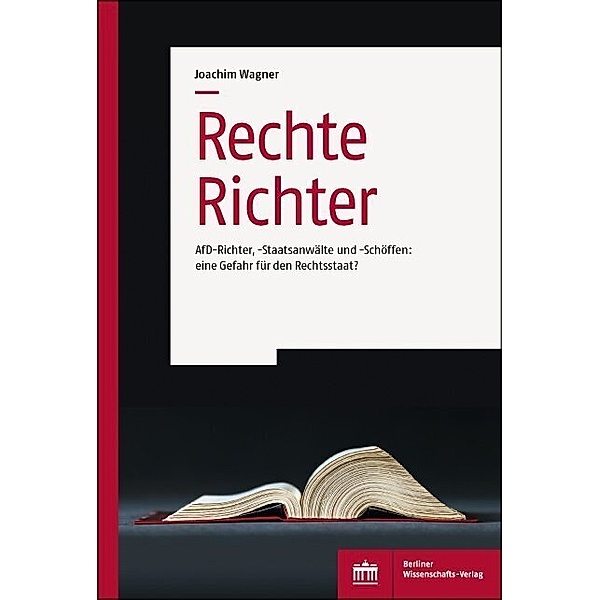 Rechte Richter, Joachim Wagner