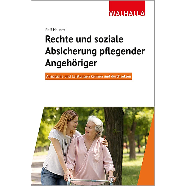 Rechte und soziale Absicherung pflegender Angehöriger, Ralf Hauner