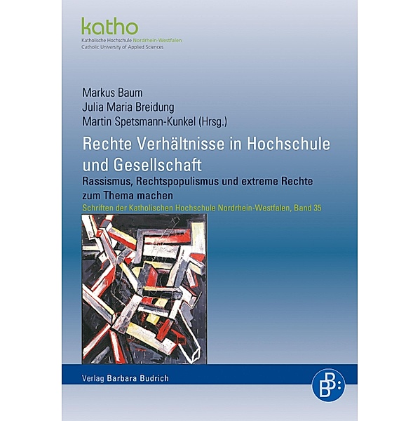 Rechte Verhältnisse in Hochschule und Gesellschaft / Schriften der KatHO NRW Bd.35