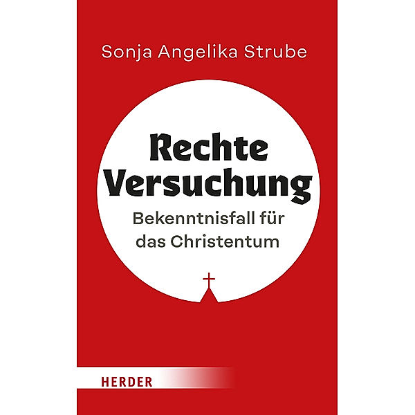 Rechte Versuchung, Sonja Angelika Strube