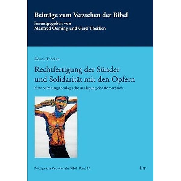 Rechtfertigung der Sünder und Solidarität mit den Opfern, Dennis T. Solon