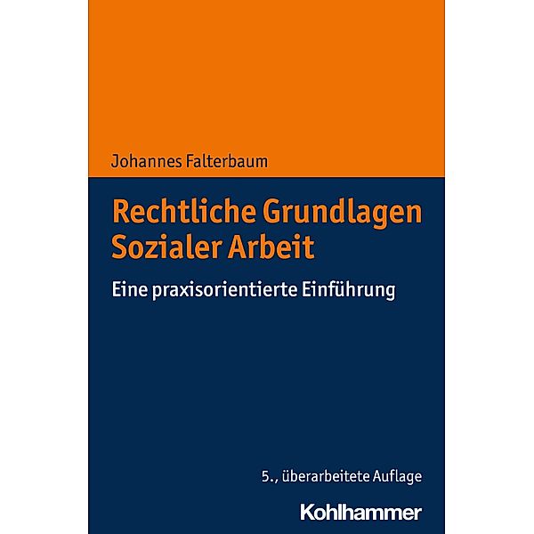 Rechtliche Grundlagen Sozialer Arbeit, Johannes Falterbaum