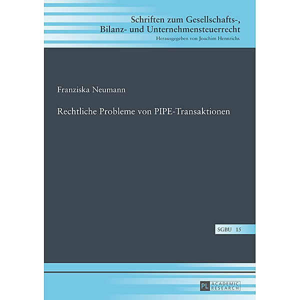 Rechtliche Probleme von PIPE-Transaktionen, Franziska Neumann