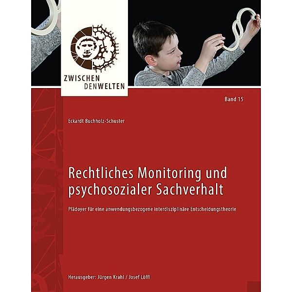 Rechtliches Monitoring und psychosozialer Sachverhalt