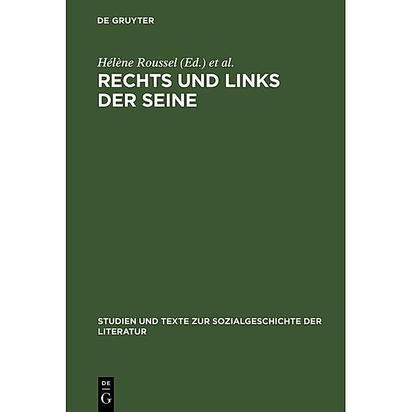 Rechts und links der Seine / Studien und Texte zur Sozialgeschichte der Literatur Bd.89