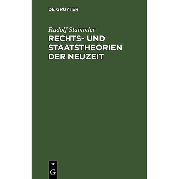 Rechts- und Staatstheorien der Neuzeit, Rudolf Stammler