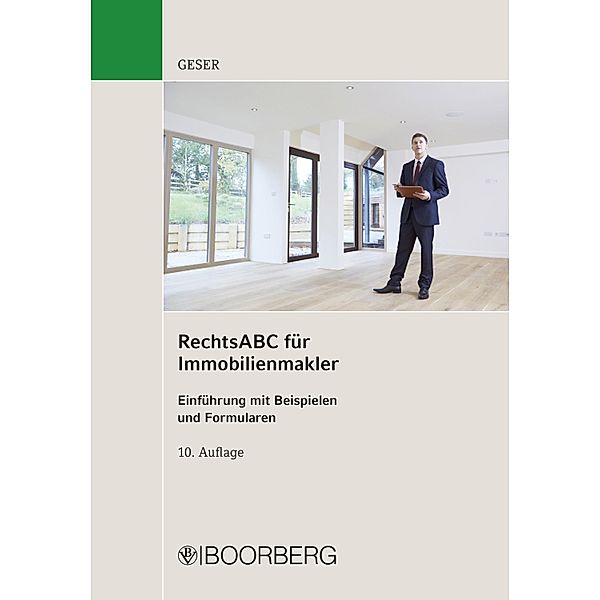 RechtsABC für Immobilienmakler, Rudolf Geser