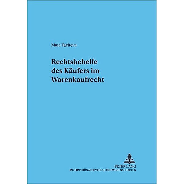 Rechtsbehelfe des Käufers im Warenkaufrecht, Maia Tacheva