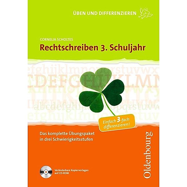 Rechtschreiben 3. Schuljahr, mit CDR, Cornelia Scholtes