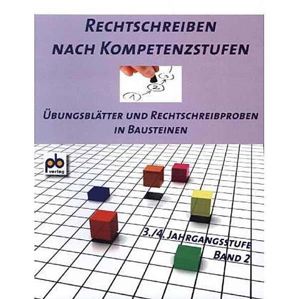 Rechtschreiben nach Kompetenzstufen.Bd.2, Marianne Kelnberger