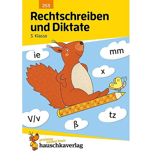 Rechtschreiben und Diktate 3. Klasse / Lernzielkontrollen, Tests und Proben Bd.957, Gerhard Widmann