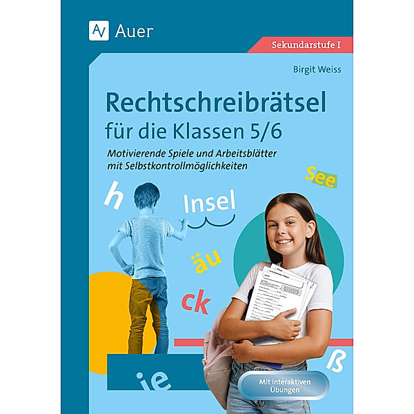 Rechtschreibrätsel für die Klassen 5-6, Birgit Weiß