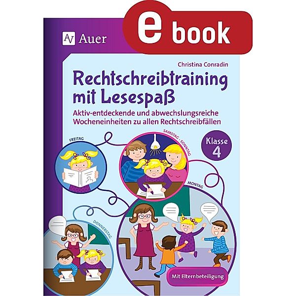 Rechtschreibtraining mit Lesespaß - Klasse 4, Christina Conradin