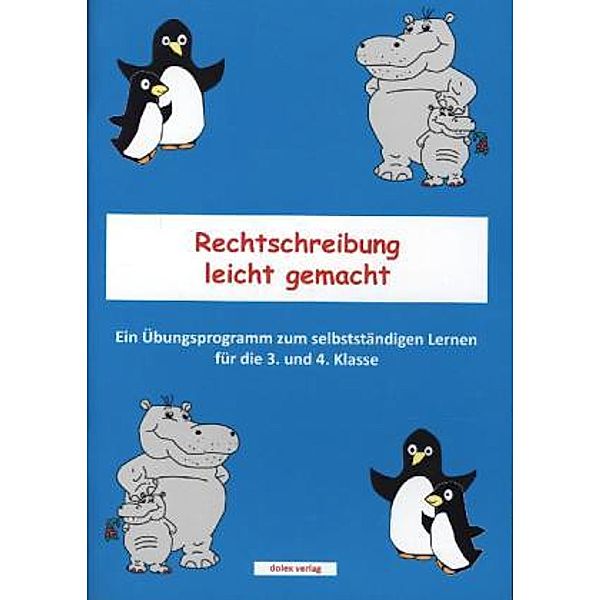 Rechtschreibung leicht gemacht, Gabriele Weinstock-Doetsch, Aleksandra Schatz