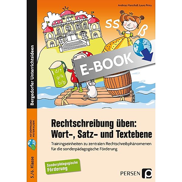 Rechtschreibung üben: Wort-, Satz- und Textebene, Andreas Marschall, Laura Petry