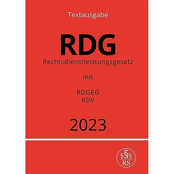 Rechtsdienstleistungsgesetz - RDG 2023, Ronny Studier