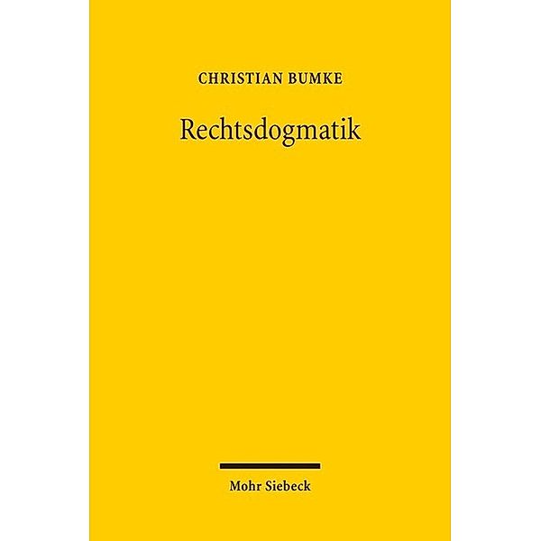 Rechtsdogmatik, Christian Bumke