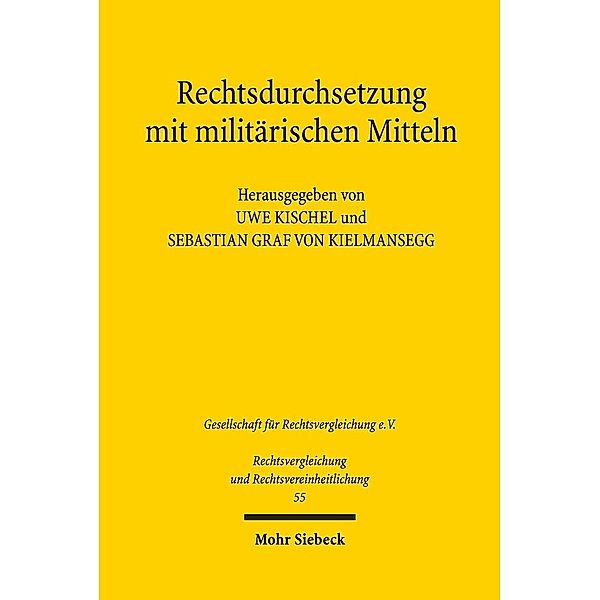 Rechtsdurchsetzung mit militärischen Mitteln