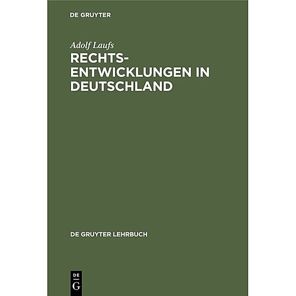 Rechtsentwicklungen in Deutschland, Adolf Laufs