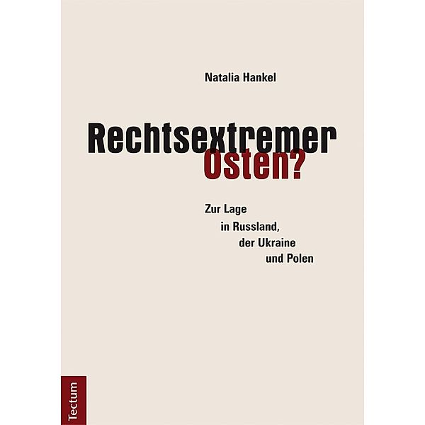 Rechtsextremer Osten?, Natalia Hankel