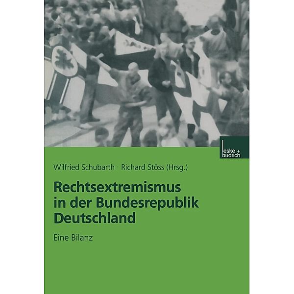 Rechtsextremismus in der Bundesrepublik Deutschland