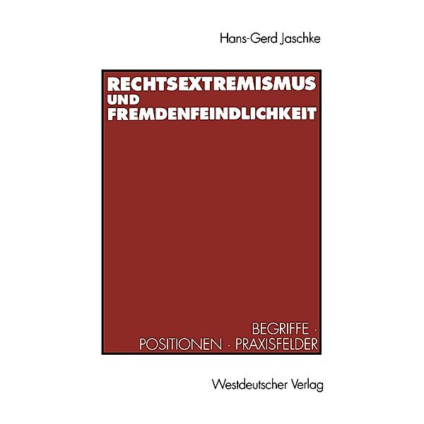 Rechtsextremismus und Fremdenfeindlichkeit