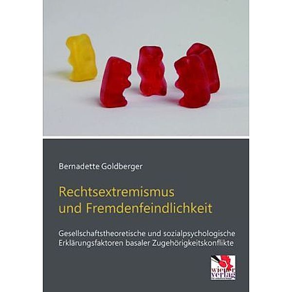 Rechtsextremismus und Fremdenfeindlichkeit, Bernadette Goldberger