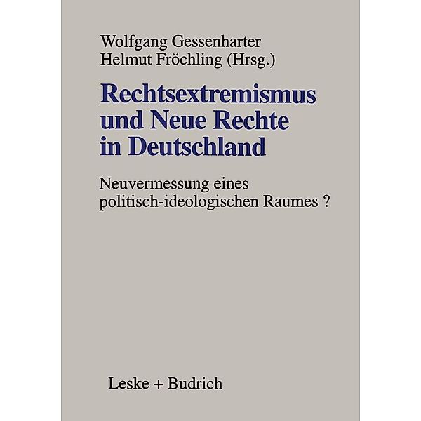 Rechtsextremismus und Neue Rechte in Deutschland