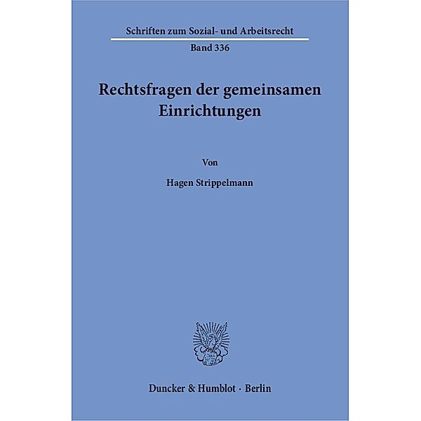 Rechtsfragen der gemeinsamen Einrichtungen, Hagen Strippelmann