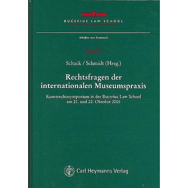 Rechtsfragen der internationalen Museumspraxis Kunstrechtssymposium in der Bucerius Law School am 21. und 22. Oktober 20