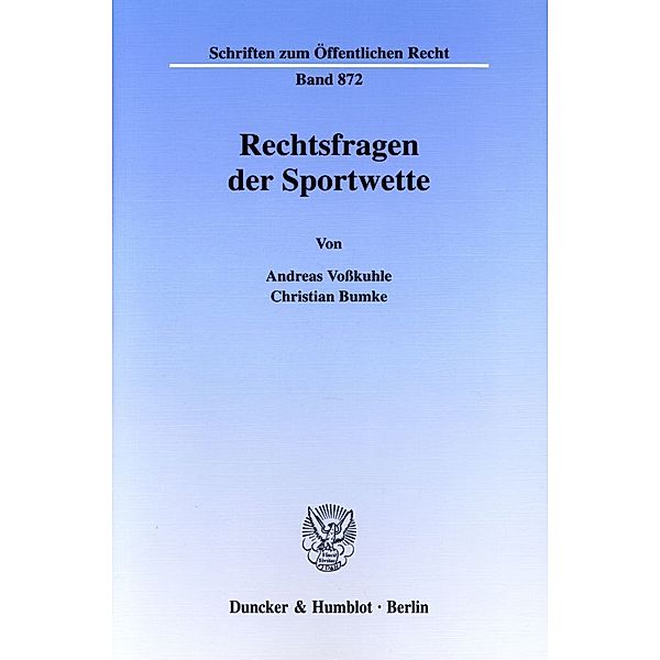 Rechtsfragen der Sportwette., Andreas Voßkuhle, Christian Bumke