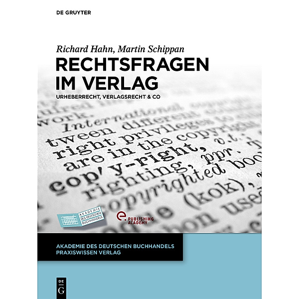 Rechtsfragen im Verlag, Richard Hahn, Martin Schippan