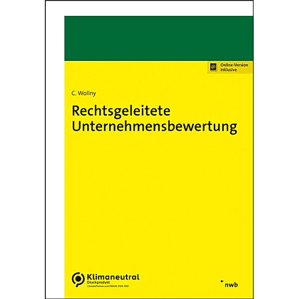 Rechtsgeleitete Unternehmensbewertung, Christoph Wollny