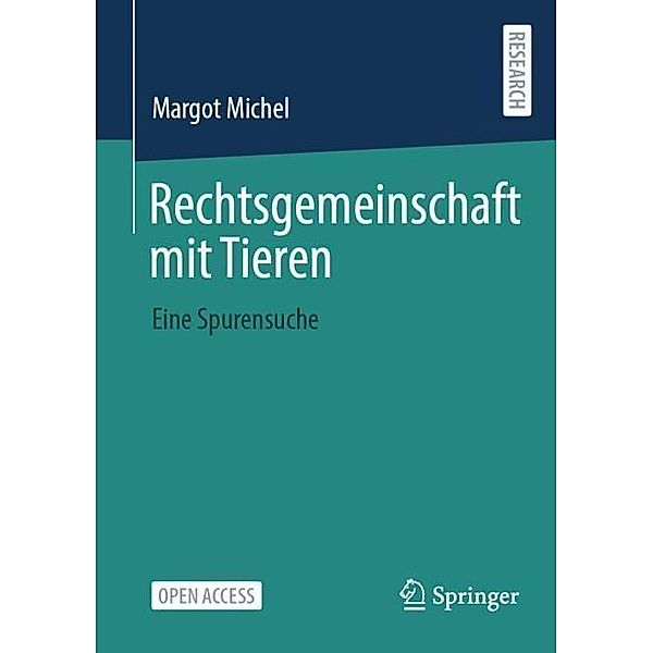 Rechtsgemeinschaft mit Tieren, Margot Michel